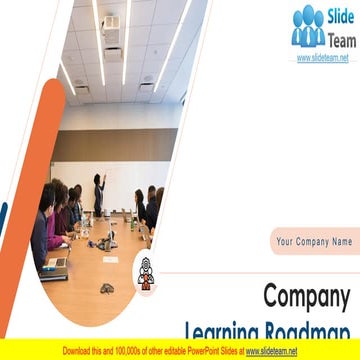 Company Learning Roadmap PowerPoint Presentation Slides