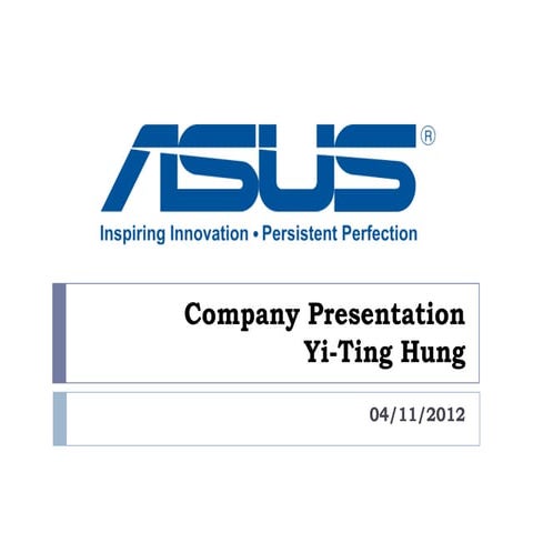 Company presentation: Asus | PPTX