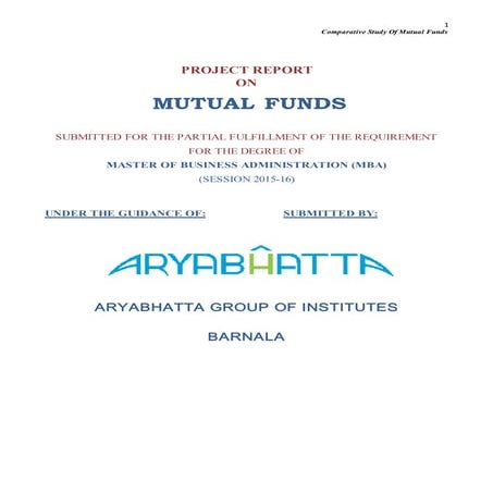 PROJECT REPORT ON MUTUAL FUNDS 