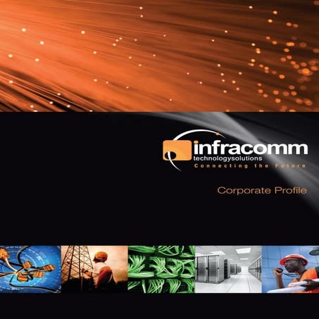 Infracomm Technology Solutions Company profile 2012