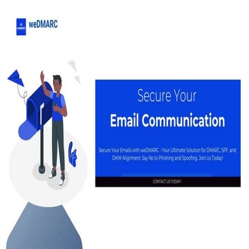 weDMARC: Reinventing Email Security for the Modern Era