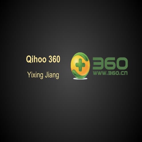 Qihoo 360 Company presentation