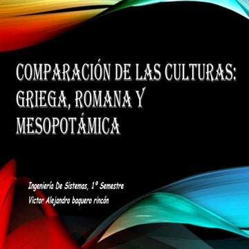 Comparacion de culturas: griega, romana y mesopotamica