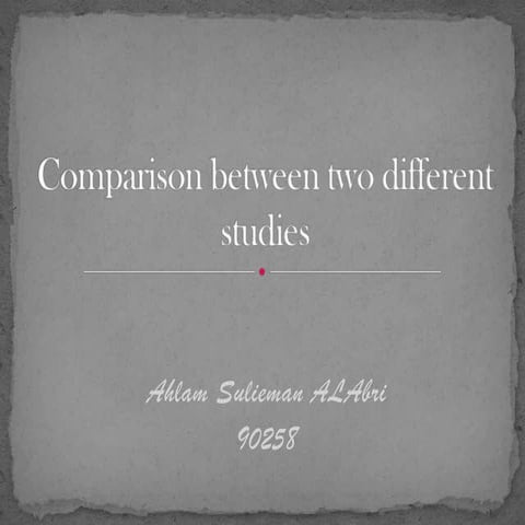 Comparation studies