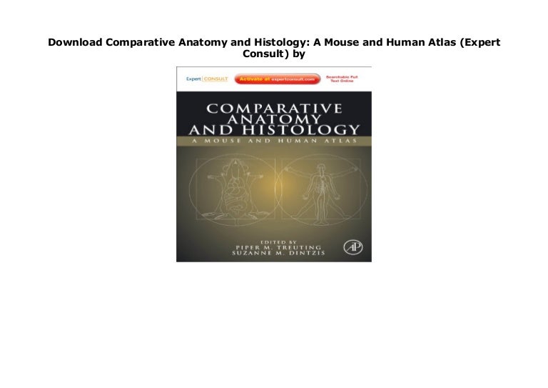 Download Comparative Anatomy and Histology A Mouse and Human Atlas