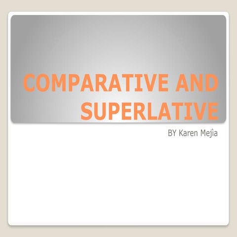 Comprehensive Guide to Comparative and Superlative Adjectives in ...