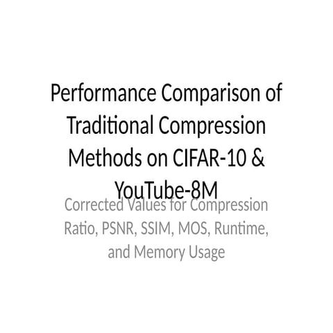 comparative_analysis_CIFAR10_YouTube8M (1).pptx