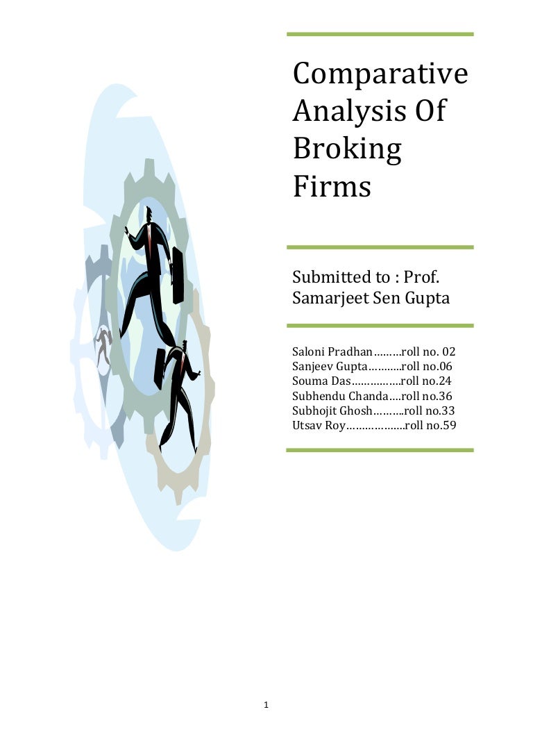 Comparative analysis of broking firms