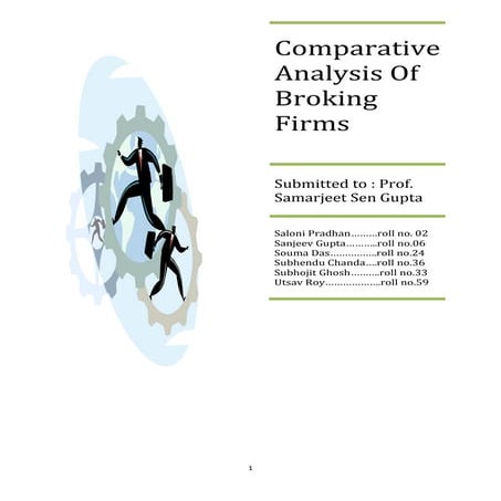 Comparative analysis of broking firms