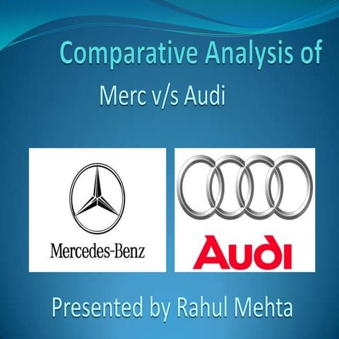 Comparative analysis of merc & audi final