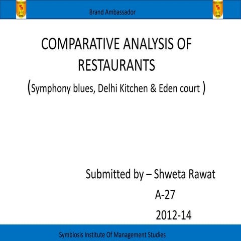 Comparative analysis of restaurants