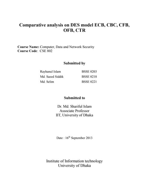 Comparative analysis on different DES model