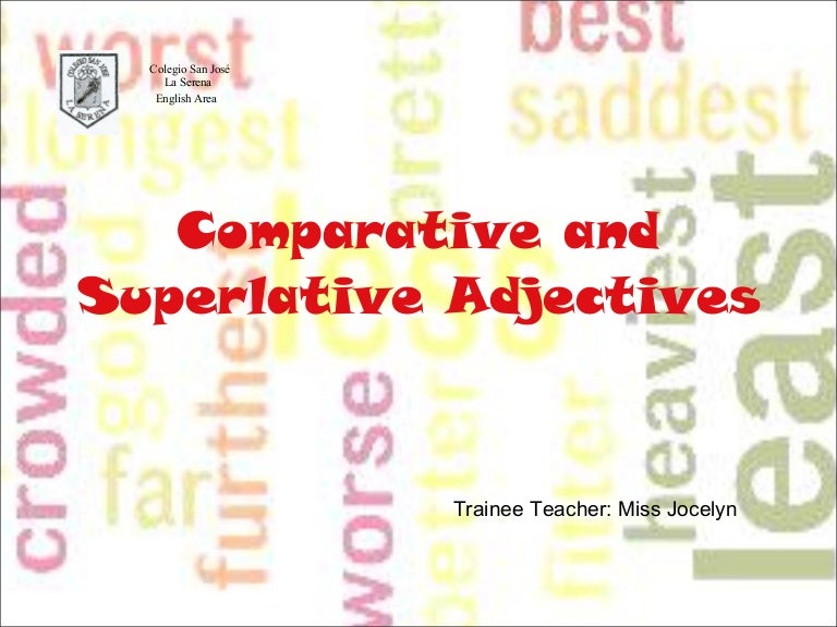 Young comparative and superlative. Comparative and Superlative adjectives exercises.