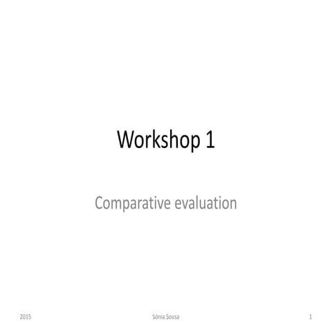 Comparative evaluation