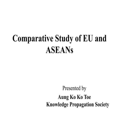 Comparative of eu and asea ns