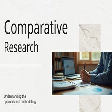 Comparative Research, meaning , definition | PPTX