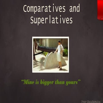 Comparatives: A Primer