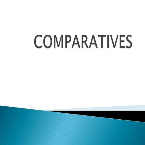 Comparatives | PPTX