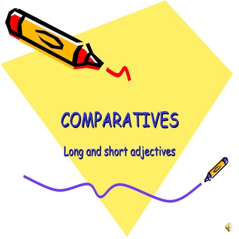 Comparatives | PPT