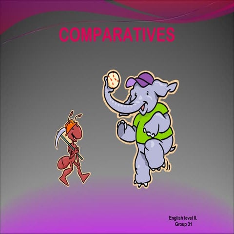 Comparative Adjectives -Level 3.1-Grammar Lesson.pptx