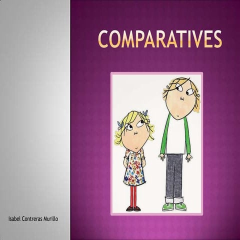 Comparatives