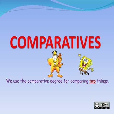 Comparatives Short Adjectives