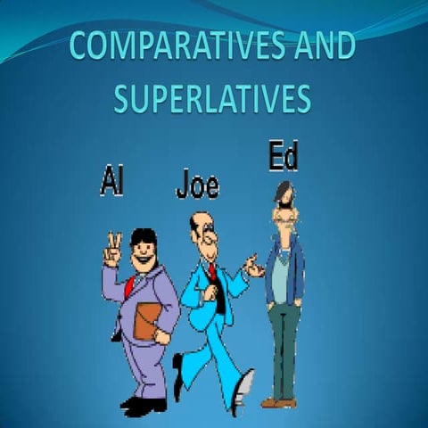Comparatives and superlatives | PPTX
