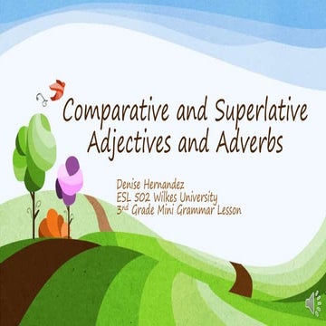 Comparatives and Superlatives Lesson for 3rd Grade ESL Students