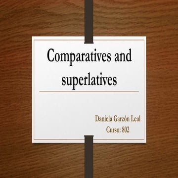 Comparatives and superlatives