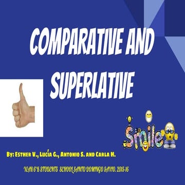 Comparatives and superlatives. Year 6. | PPTX
