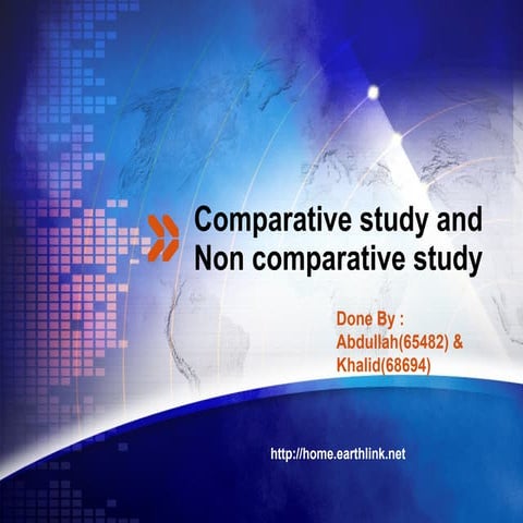 Comparative study and non comparative study