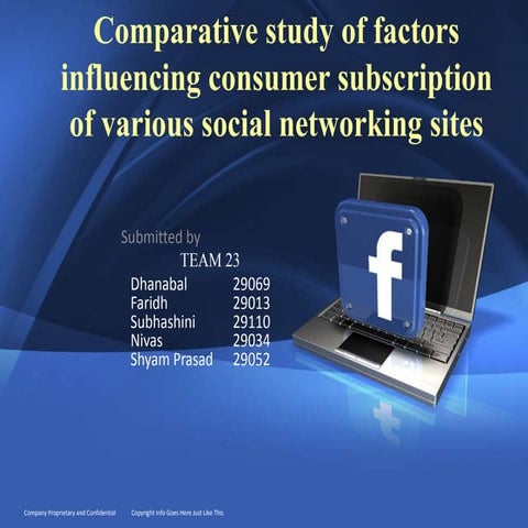 Comparative study of factors influencing consumer subscription of