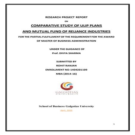 Comparative study of ulip plan and mutual fund of reliance industries marketi...