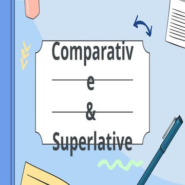 نسخة من 123Comparative & Superlative.pptx