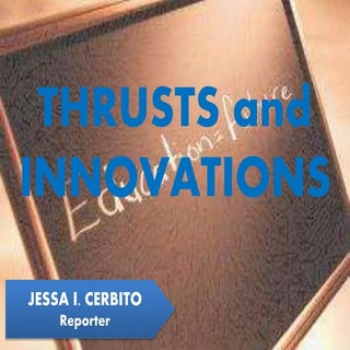 Thrusts and innovations (Comparativ...