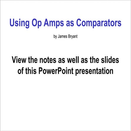 Comparator electronics 101 askaddaaa.ppt