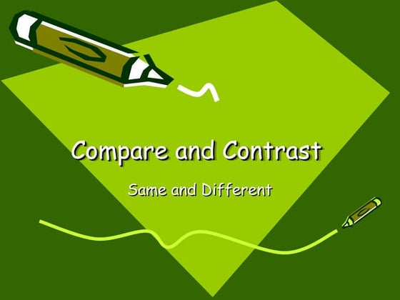 Compare and contrast_ppt | PPT