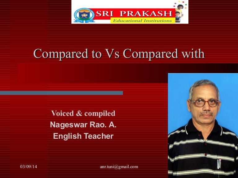 Compared to & compared with