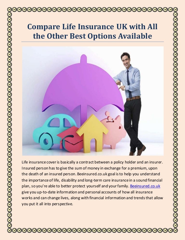 Compare Life Insurance UK with All the Other Best Options Available