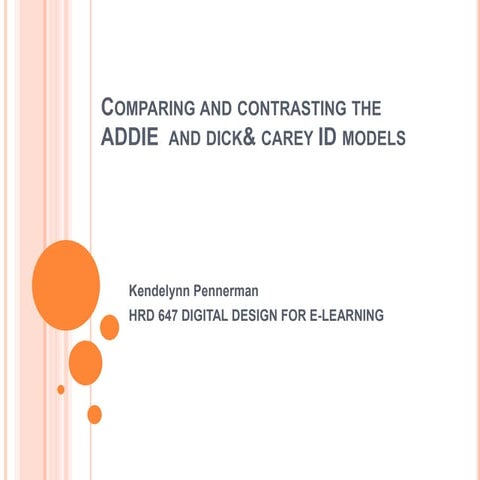 Comparing and contrasting addie and dick_and_carey