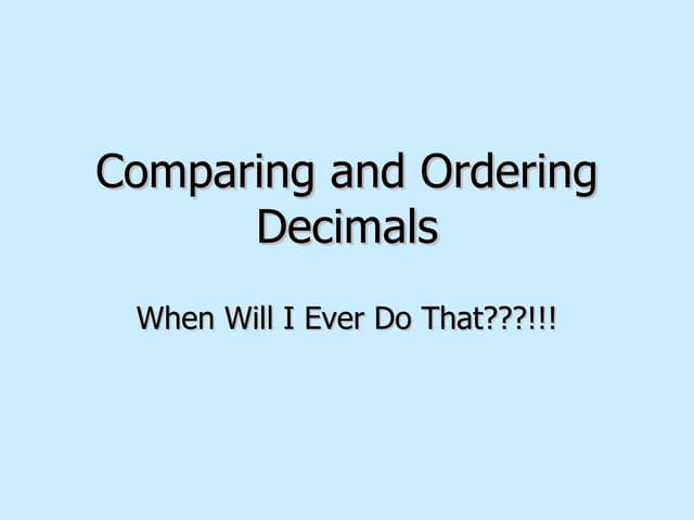 Comparing And Ordering Decimals