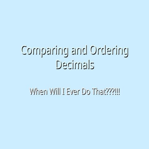 comparing_and_ordering_decimals_power_point.ppt