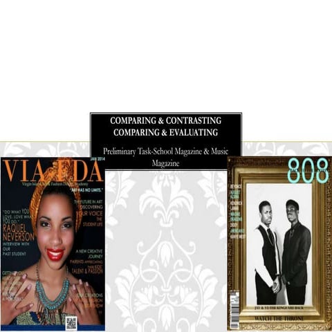 Comparing & contrasting a magazine:Question 7