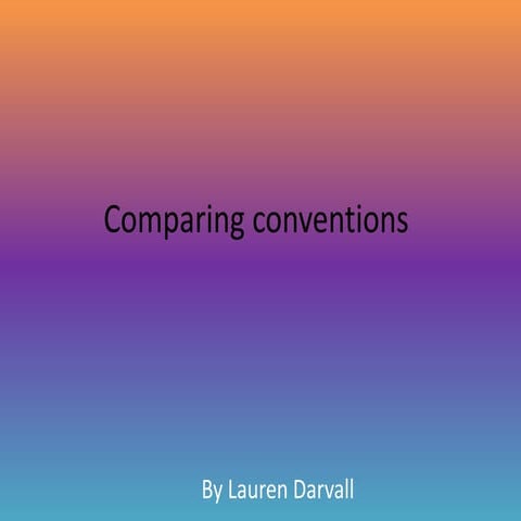 Comparing conventions