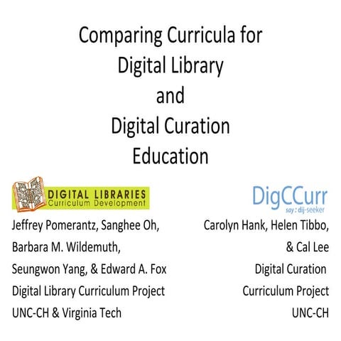 Comparing Curricula for Digital Library and Digital Curation Education