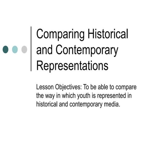 Comparing historical and contemporary representations essay