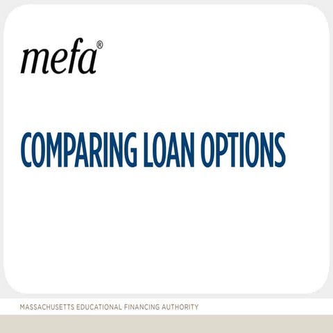 Comparing college loan options