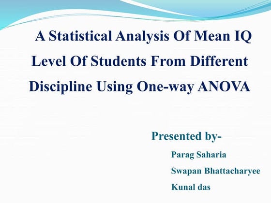 Comparing mean IQ of students using one way anova