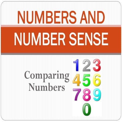 Numbers and Number Sense: Comparing Numbers