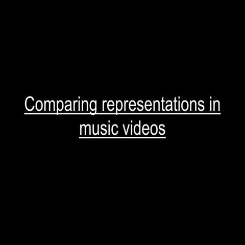 Comparing representations in music videos
